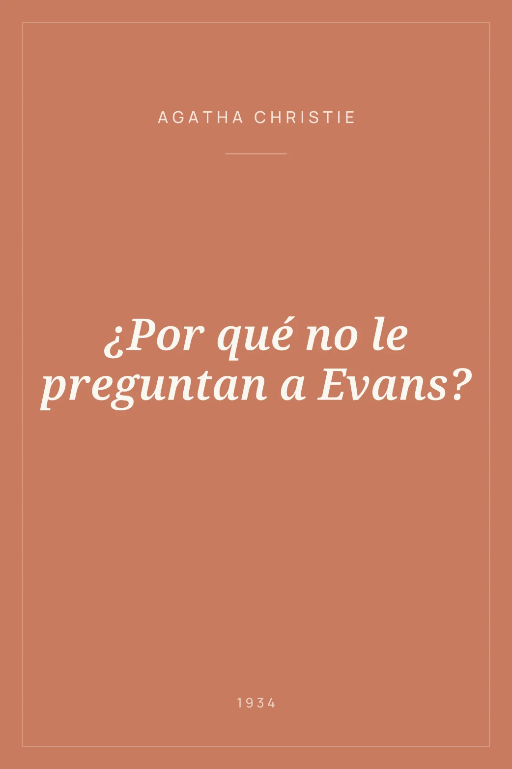 Portada de ¿Por qué no le preguntan a Evans?
