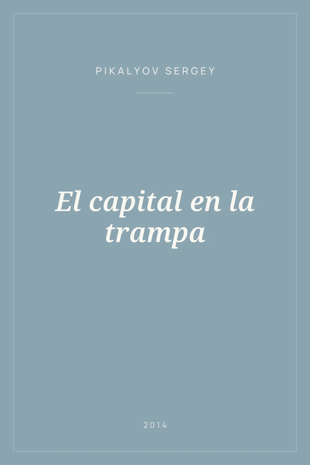Portada de El capital en la trampa