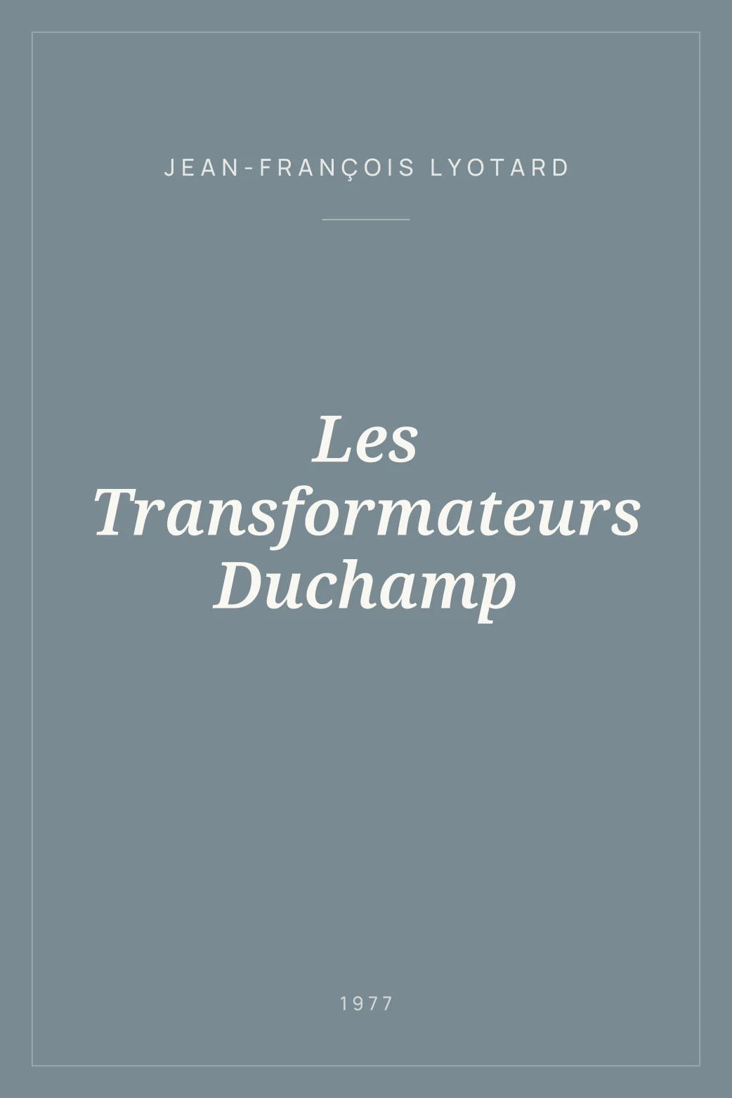 Portada de Les Transformateurs Duchamp