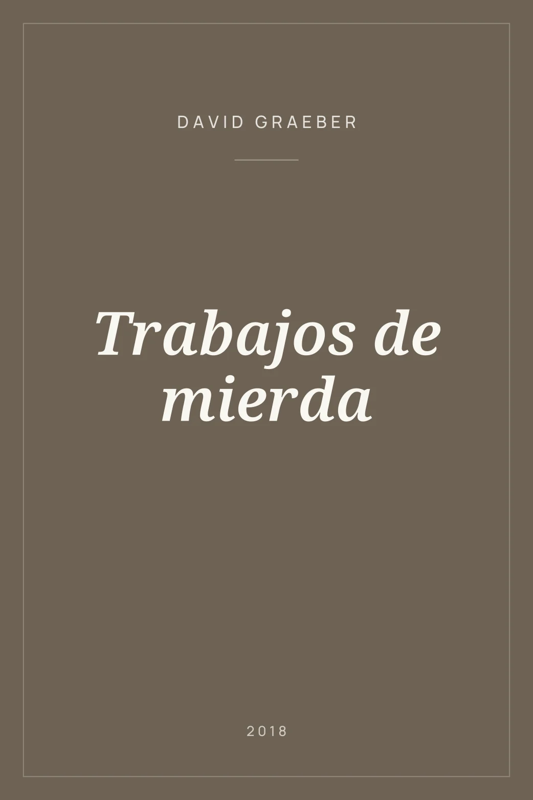 Portada de Trabajos de mierda