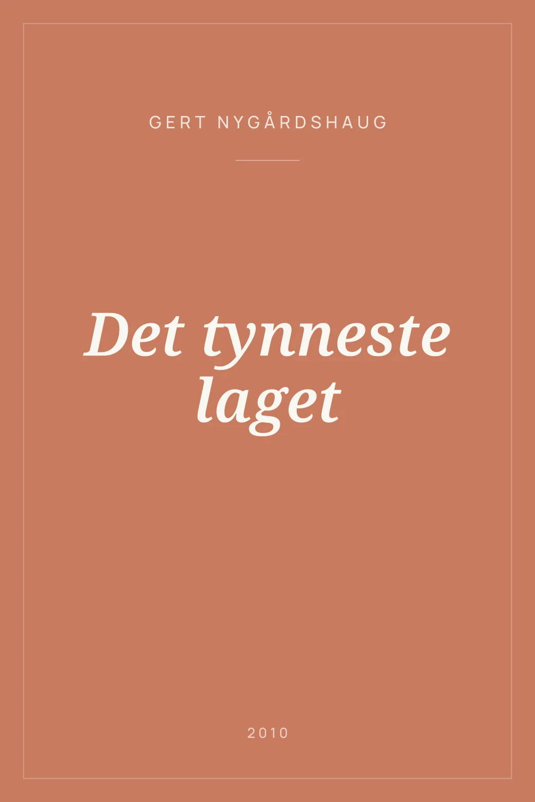 Portada de Det tynneste laget