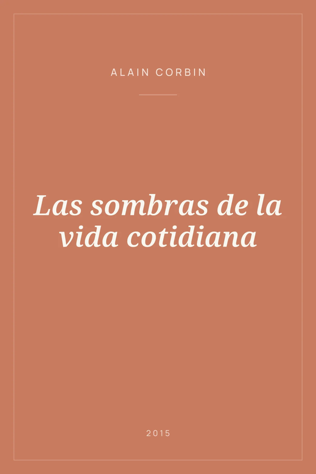 Portada de Las sombras de la vida cotidiana
