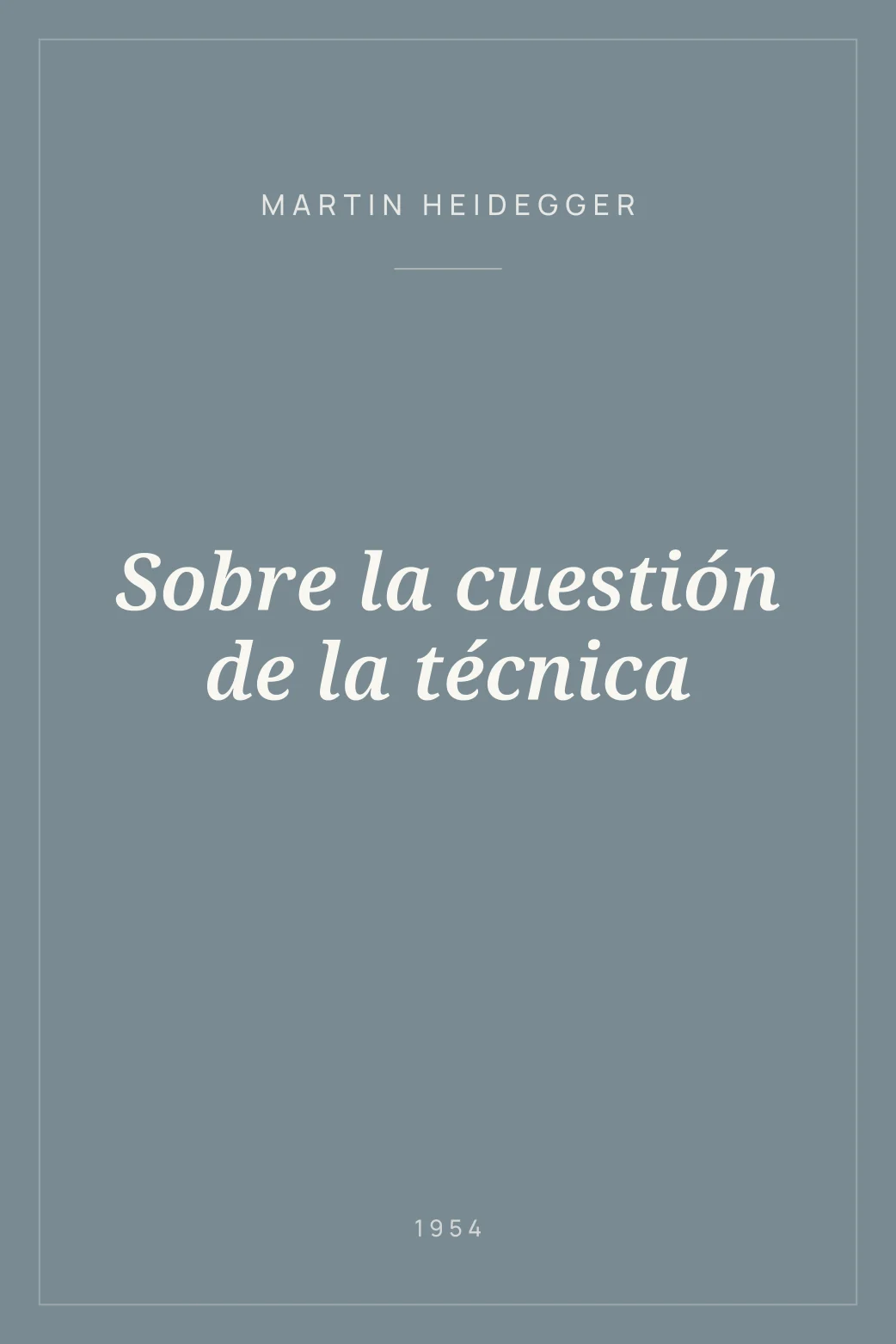 Portada de Sobre la cuestión de la técnica