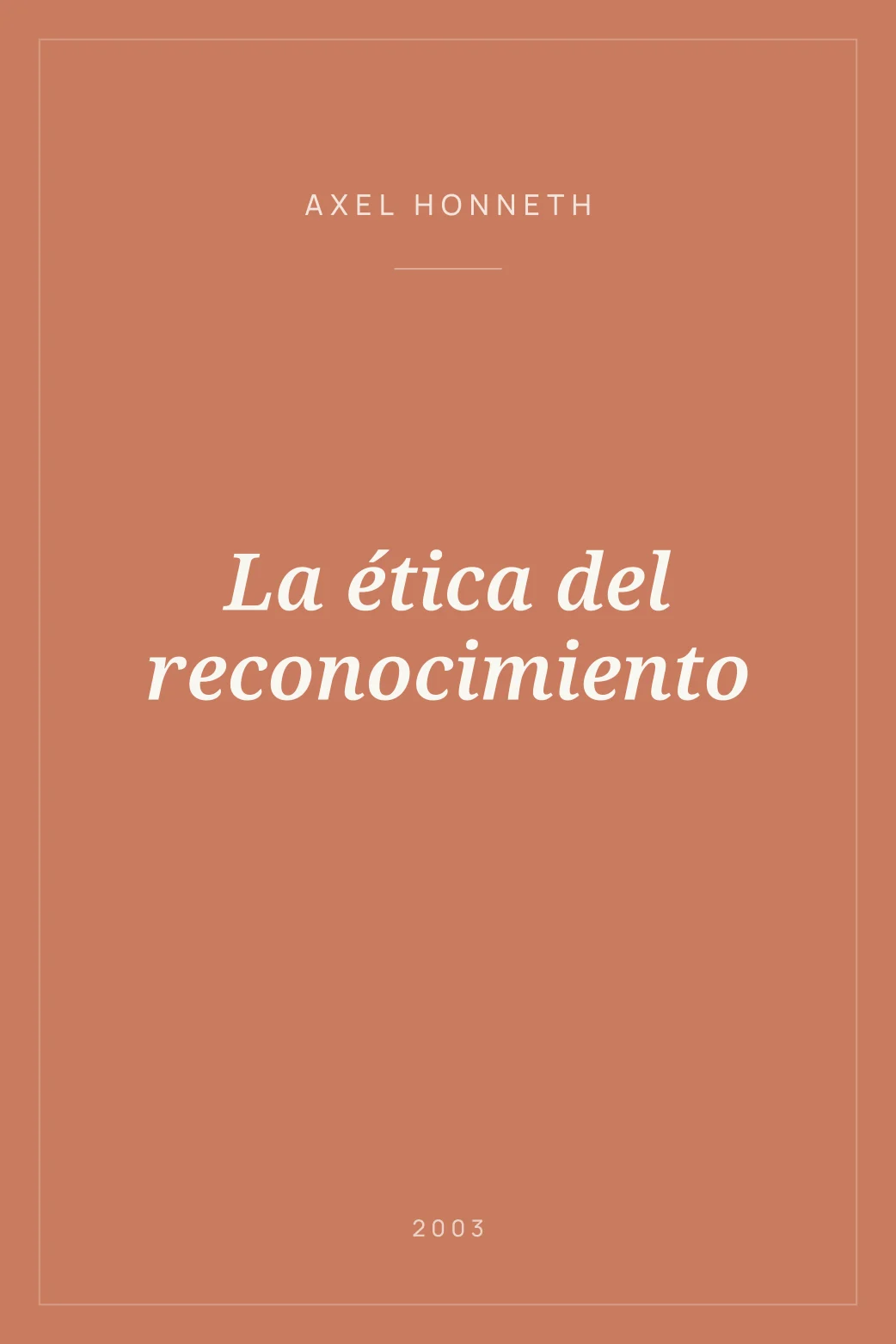 Portada de La ética del reconocimiento