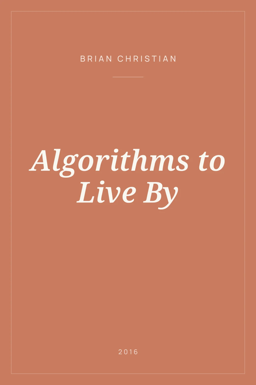 Portada de Algorithms to Live By