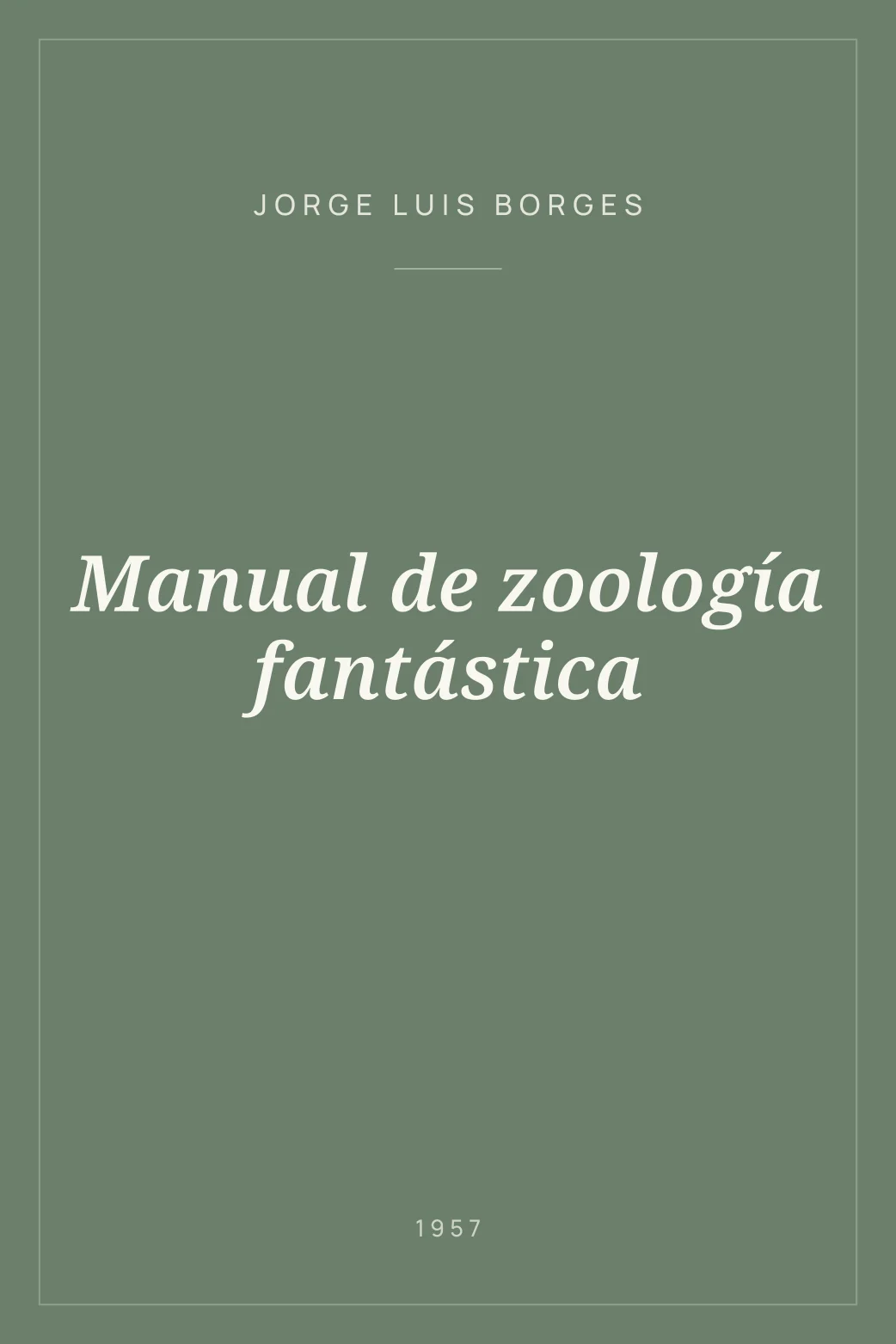 Portada de Manual de zoología fantástica