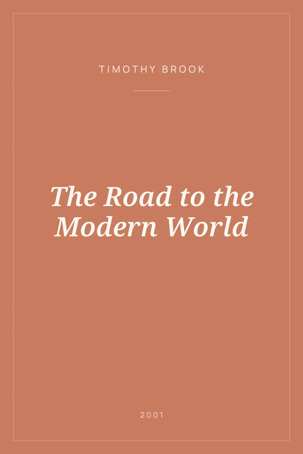 Portada de The Road to the Modern World
