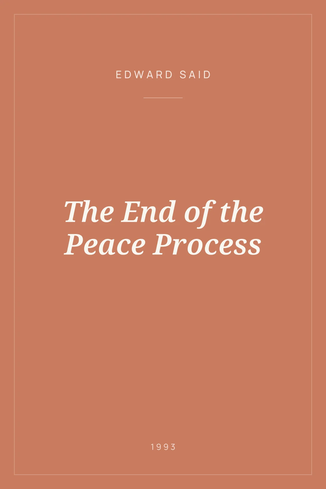 Portada de The End of the Peace Process
