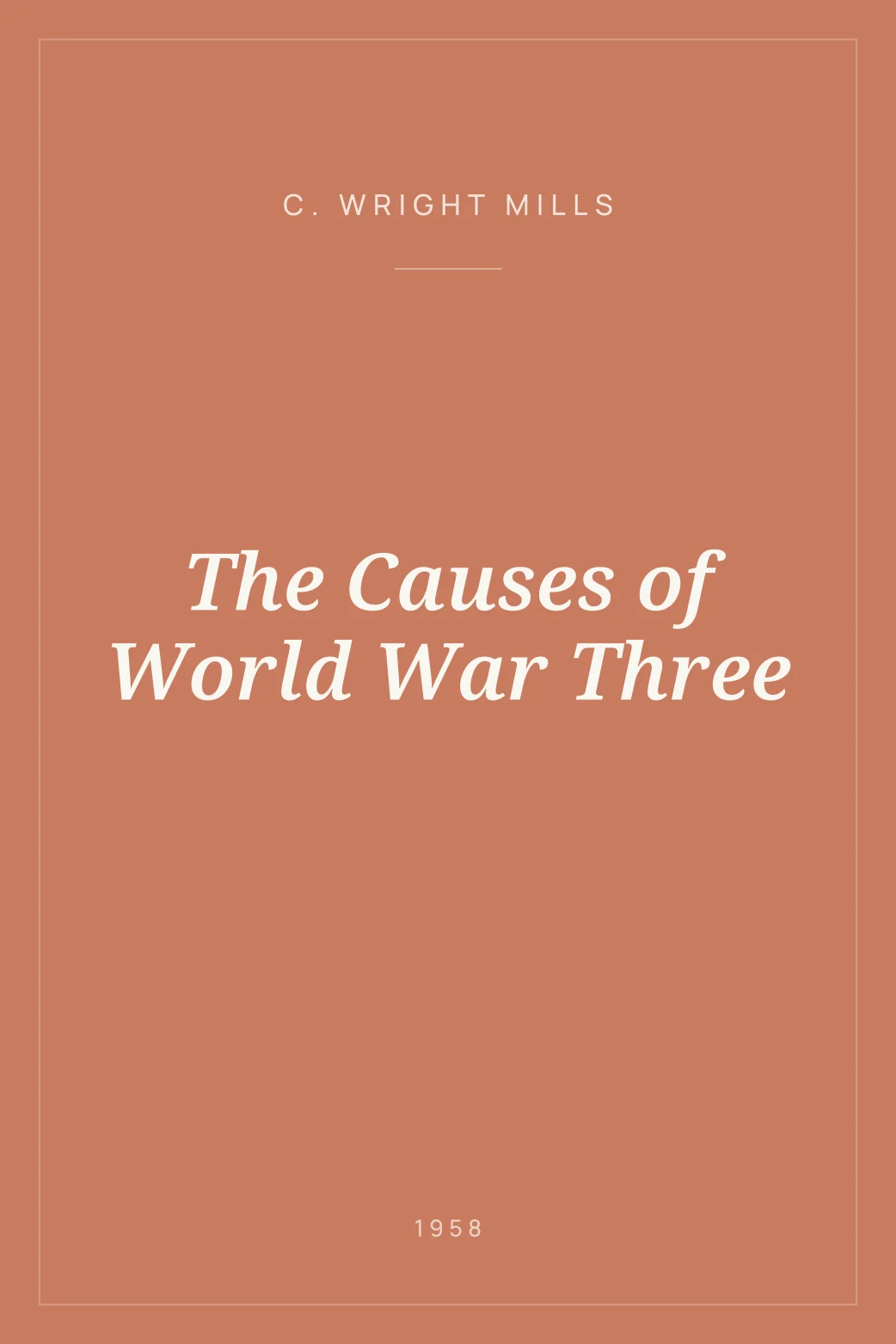 Portada de The Causes of World War Three