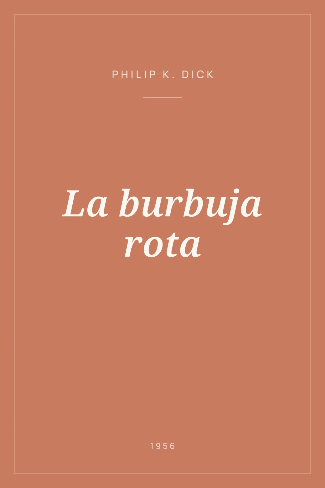 Portada de La burbuja rota