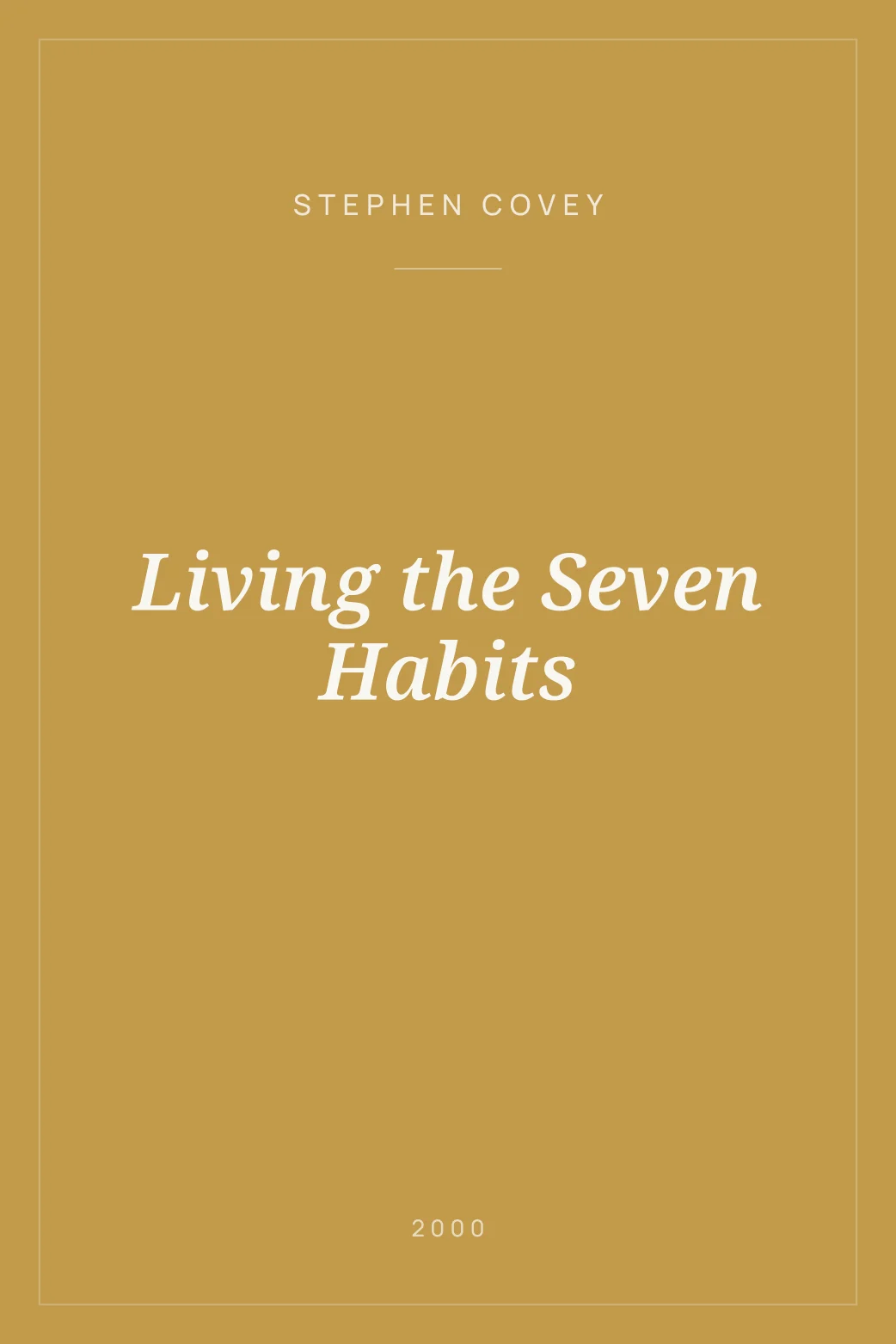 Portada de Living the Seven Habits