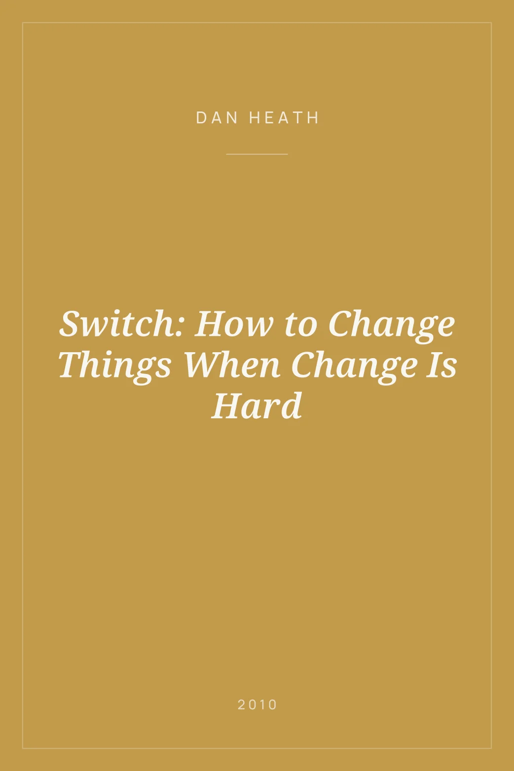 Portada de Switch: How to Change Things When Change Is Hard