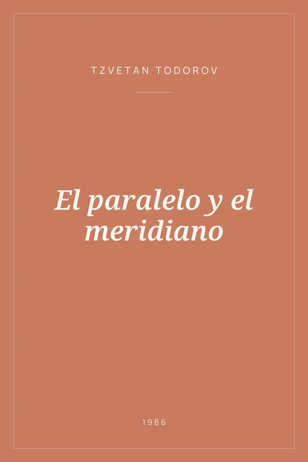Portada de El paralelo y el meridiano