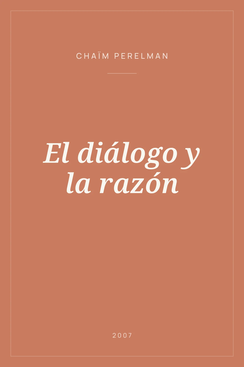Portada de El diálogo y la razón