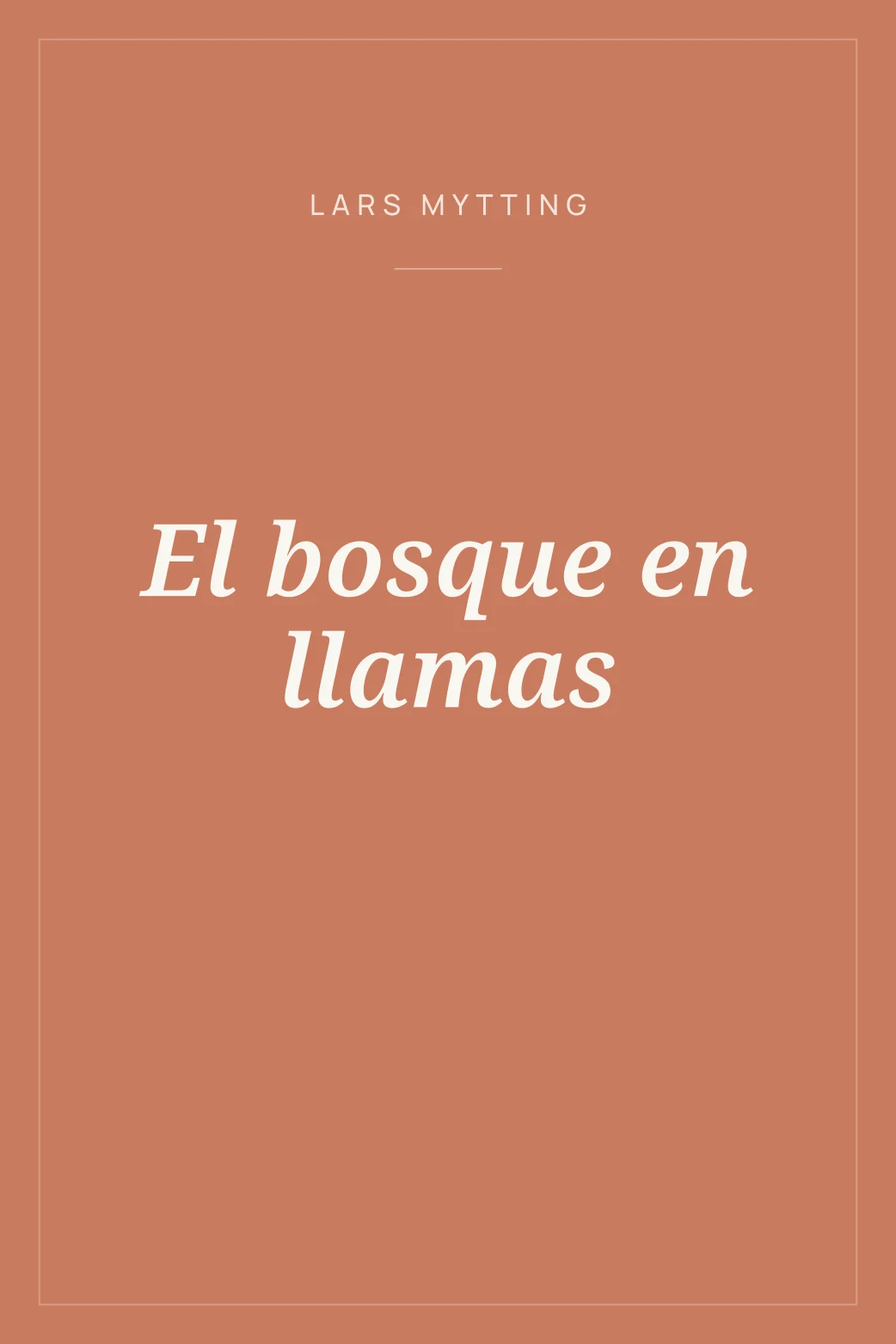 Portada de El bosque en llamas
