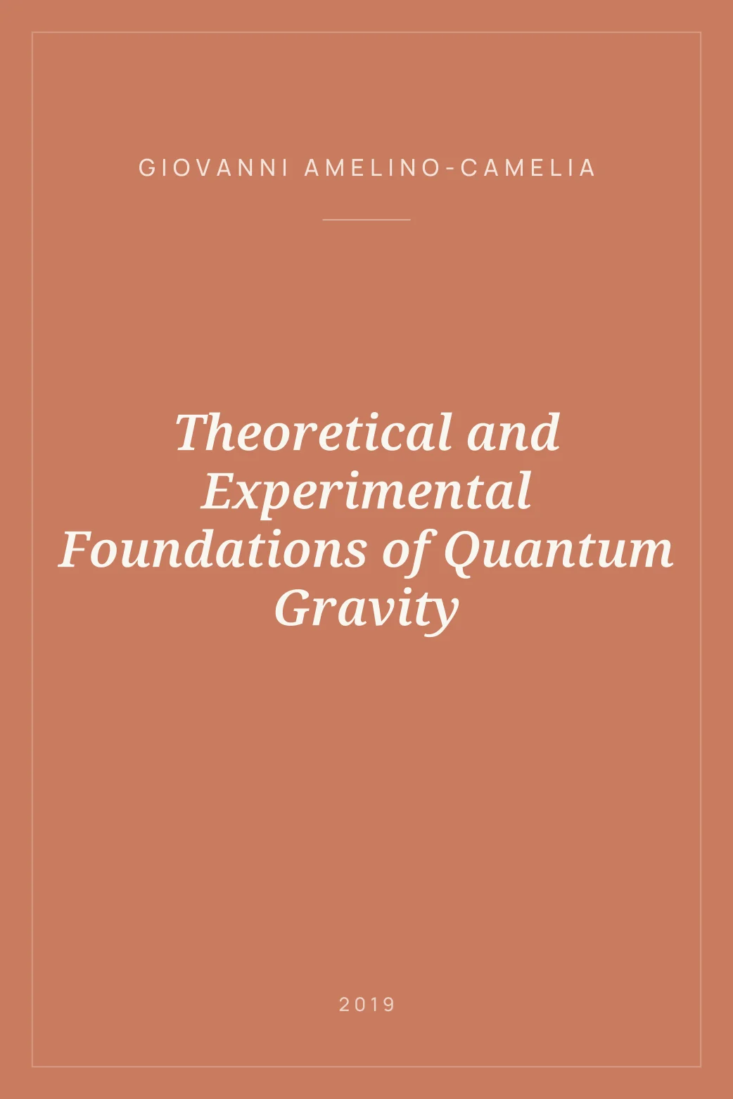 Portada de Theoretical and Experimental Foundations of Quantum Gravity