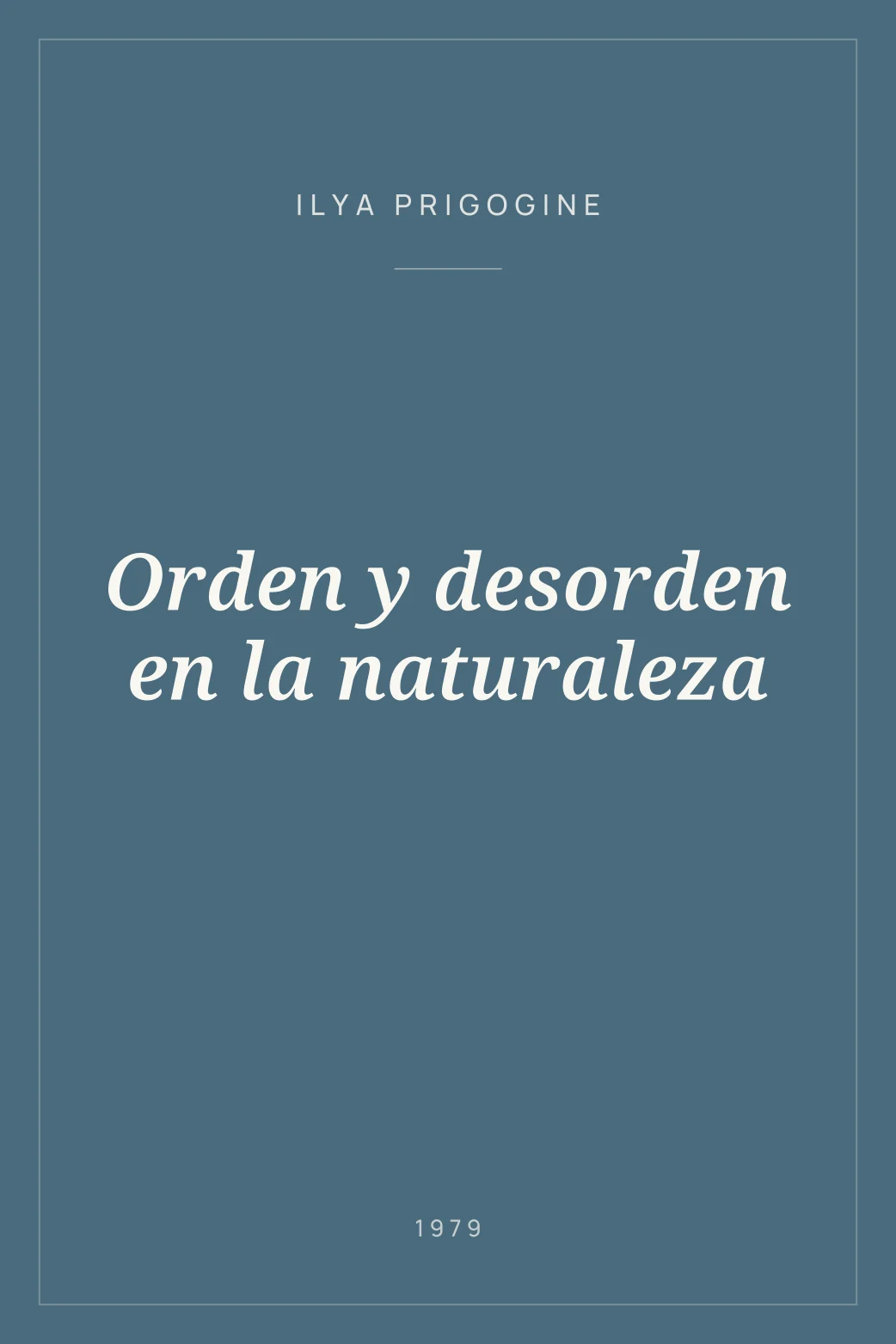 Portada de Orden y desorden en la naturaleza