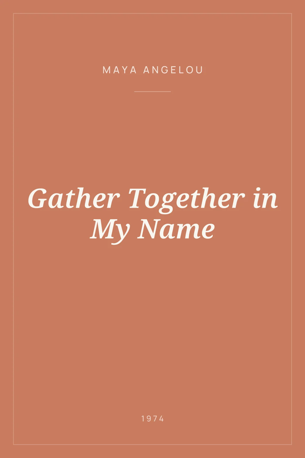Portada de Gather Together in My Name