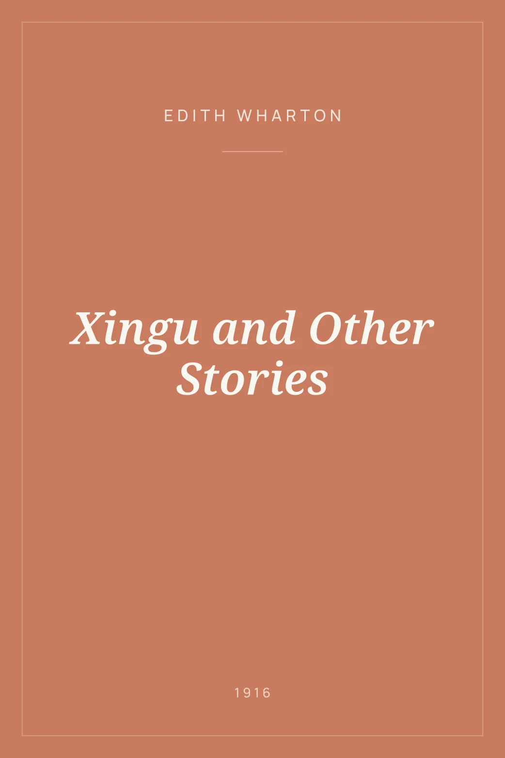 Portada de Xingu and Other Stories
