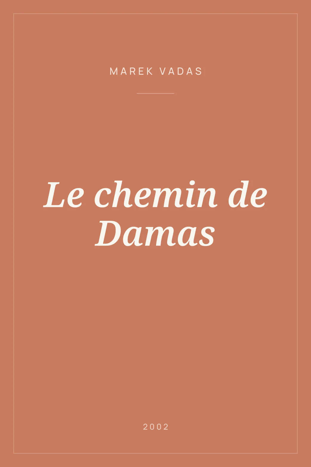 Portada de Le chemin de Damas