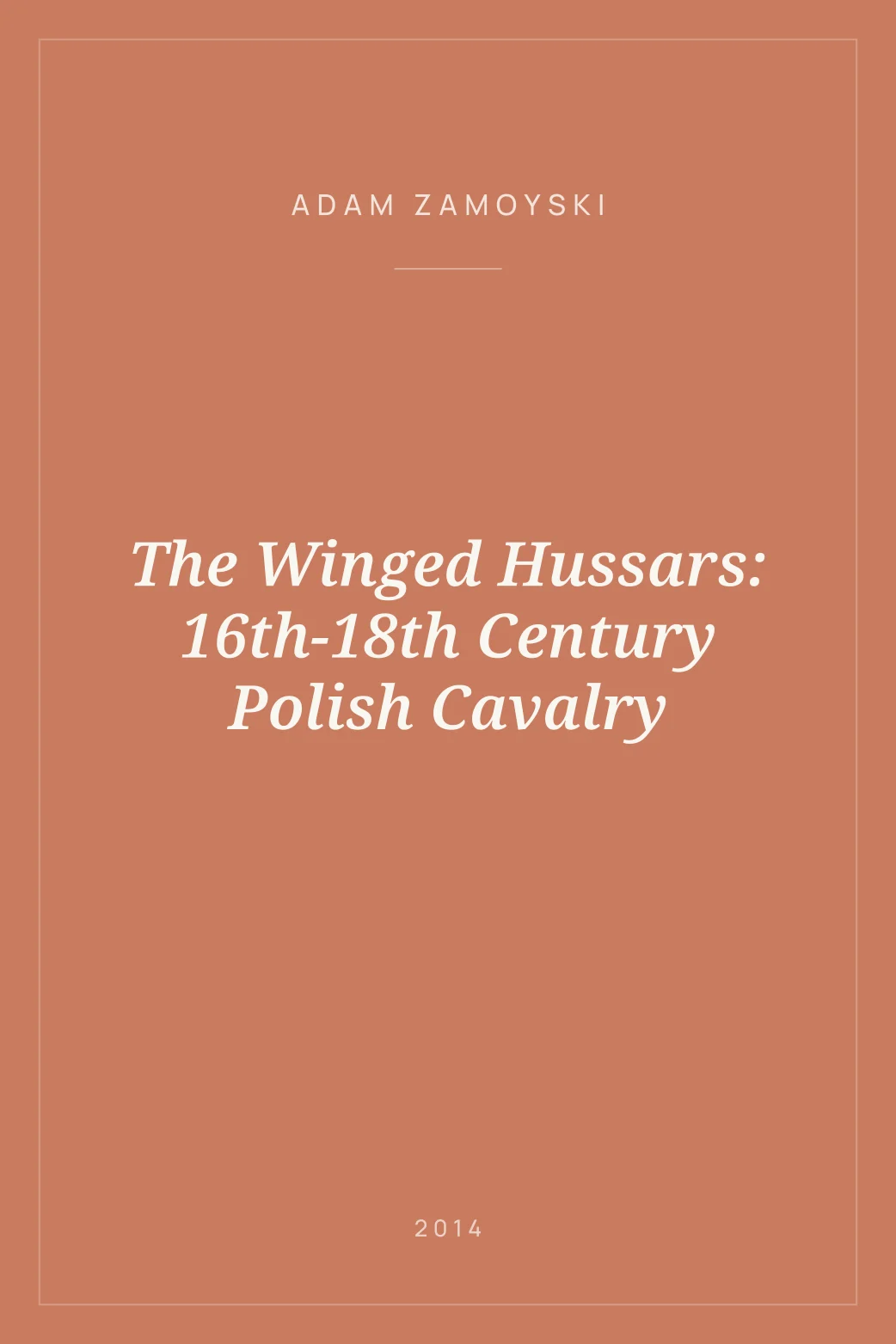 Portada de The Winged Hussars: 16th-18th Century Polish Cavalry