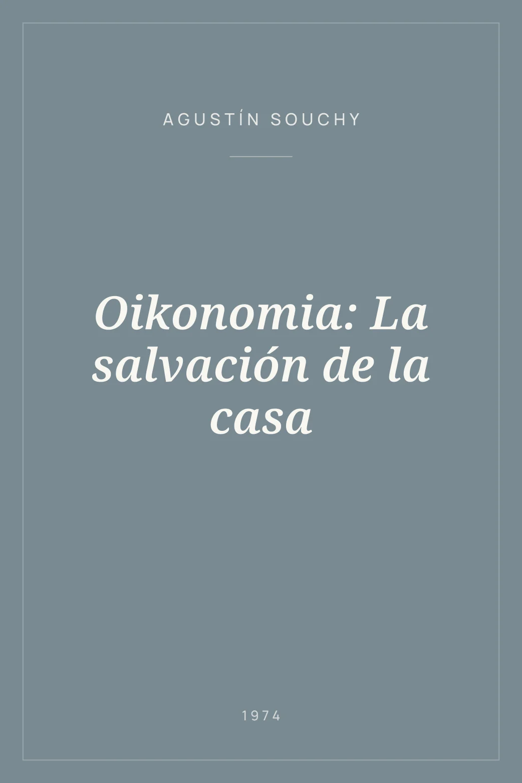 Portada de Oikonomia: La salvación de la casa