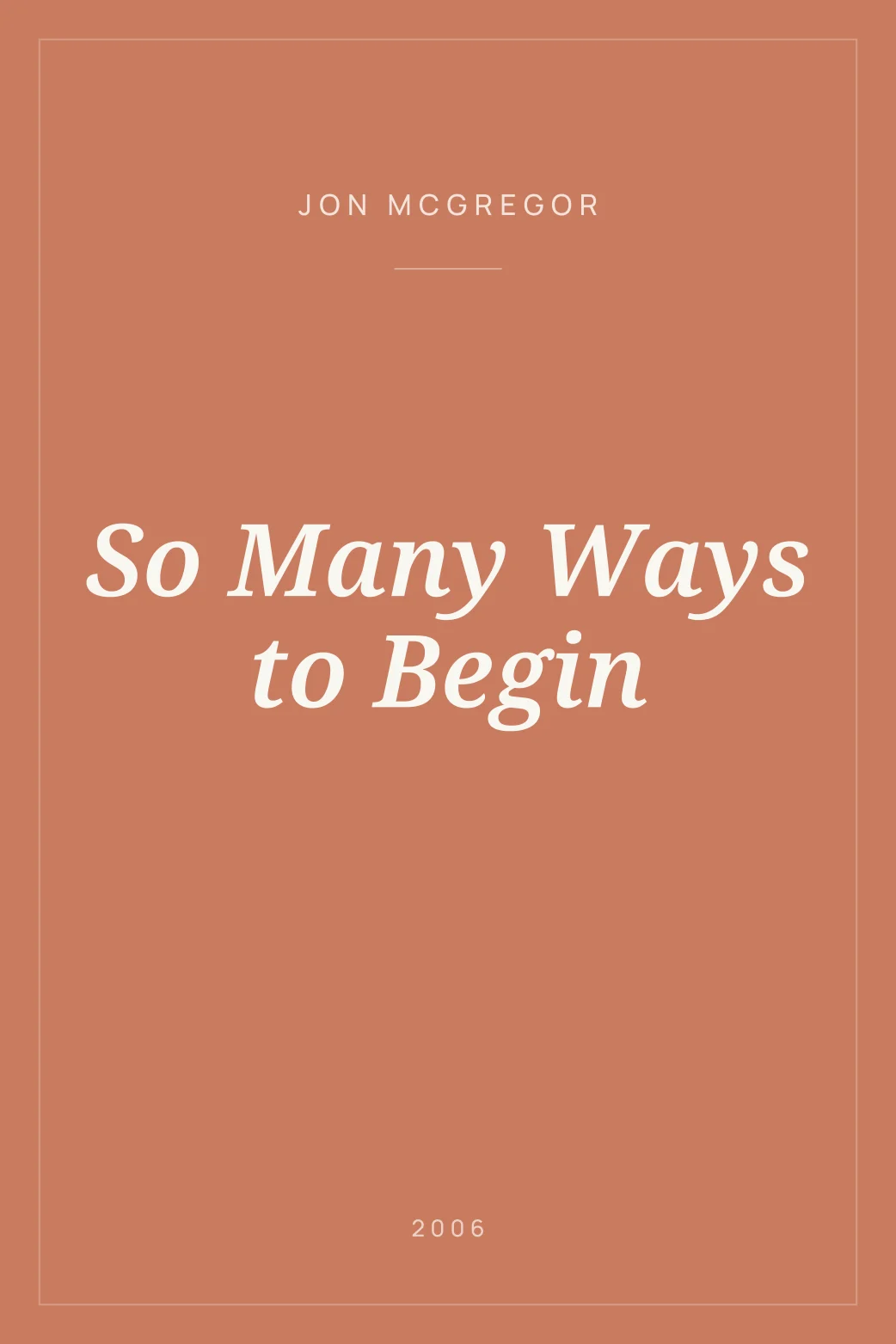 Portada de So Many Ways to Begin