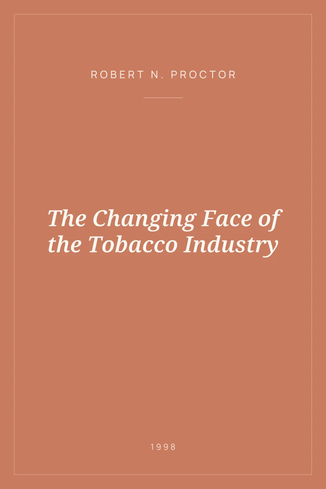 Portada de The Changing Face of the Tobacco Industry