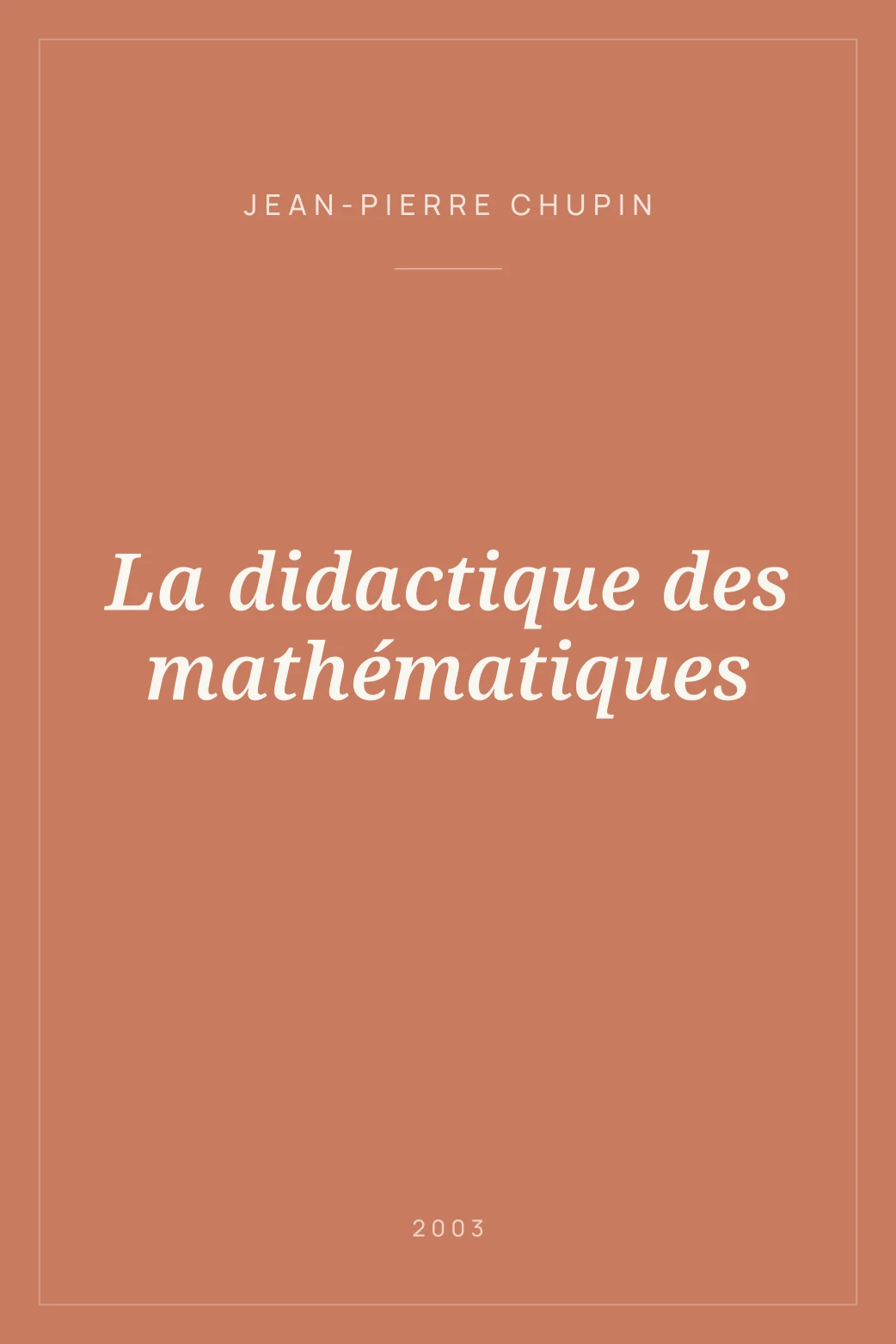 Portada de La didactique des mathématiques