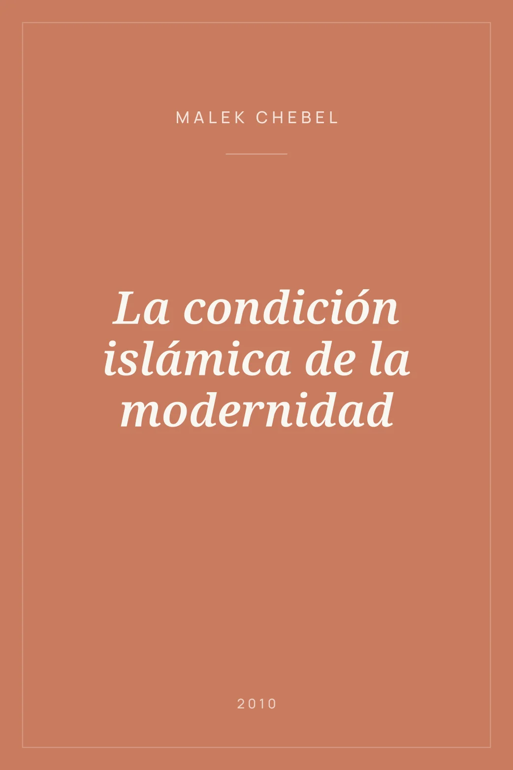 Portada de La condición islámica de la modernidad