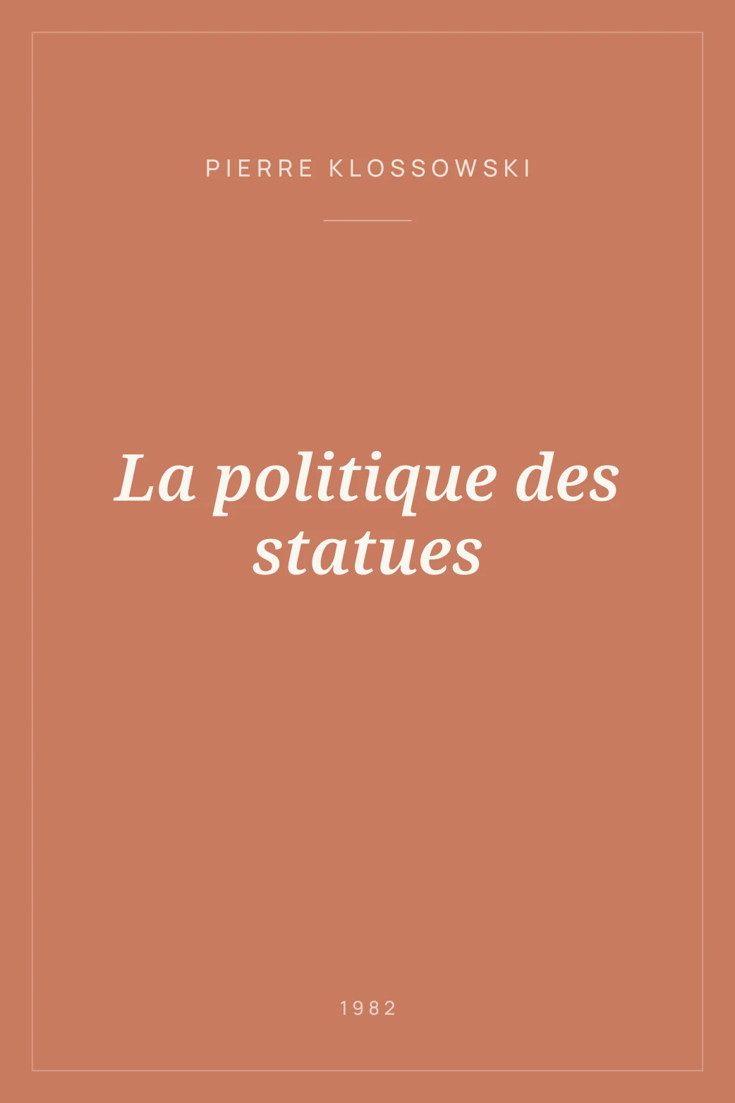 Portada de La politique des statues