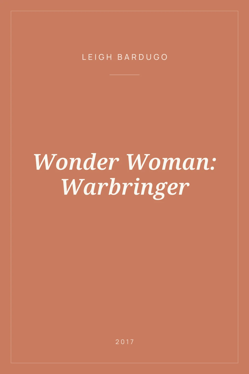 Portada de Wonder Woman: Warbringer