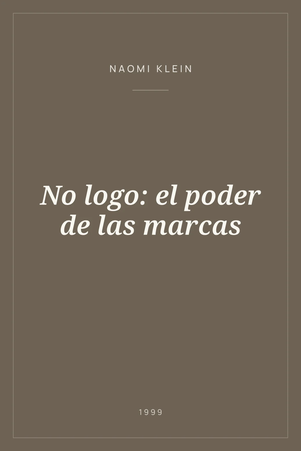 Portada de No logo: el poder de las marcas