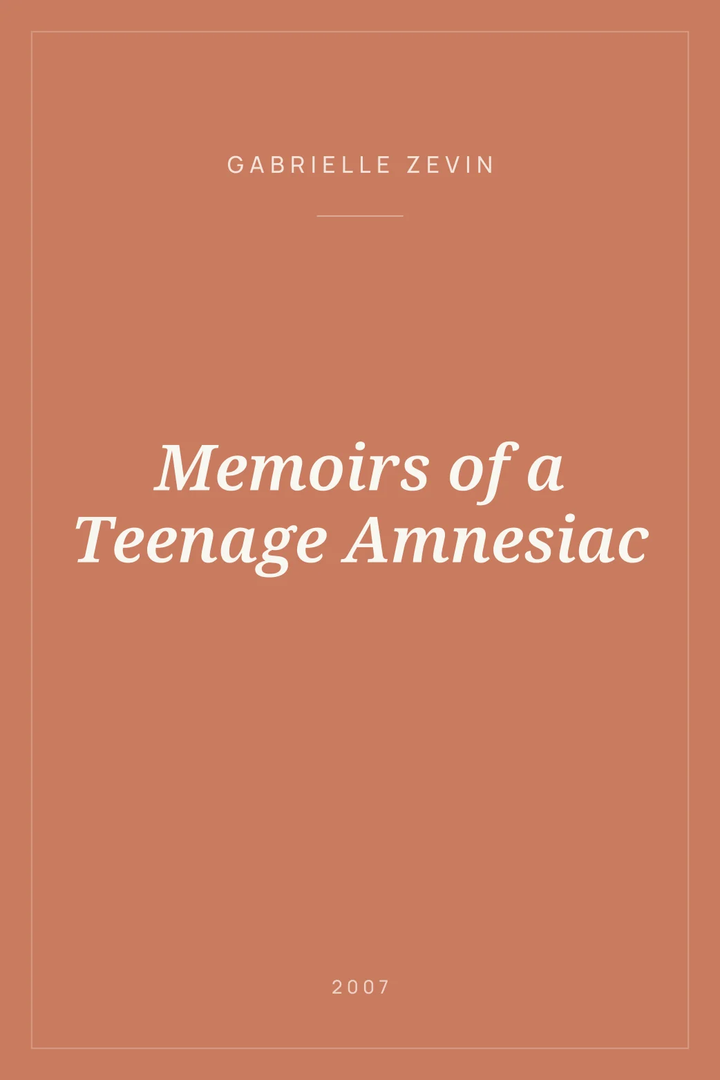 Portada de Memoirs of a Teenage Amnesiac