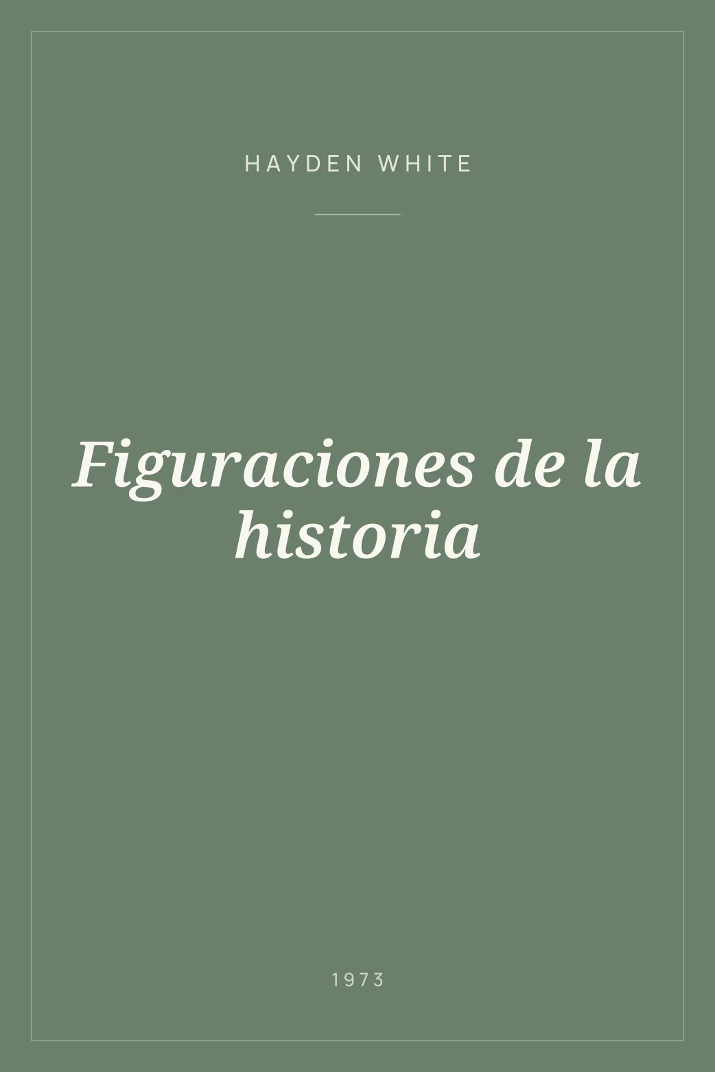 Portada de Figuraciones de la historia