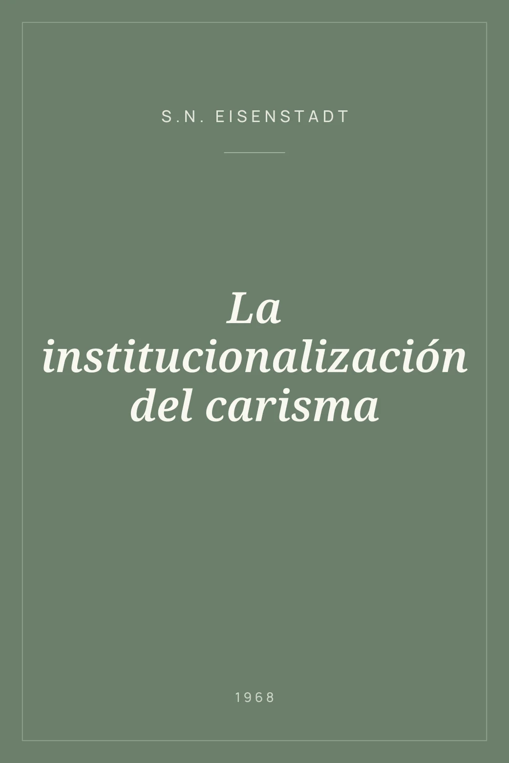 Portada de La institucionalización del carisma