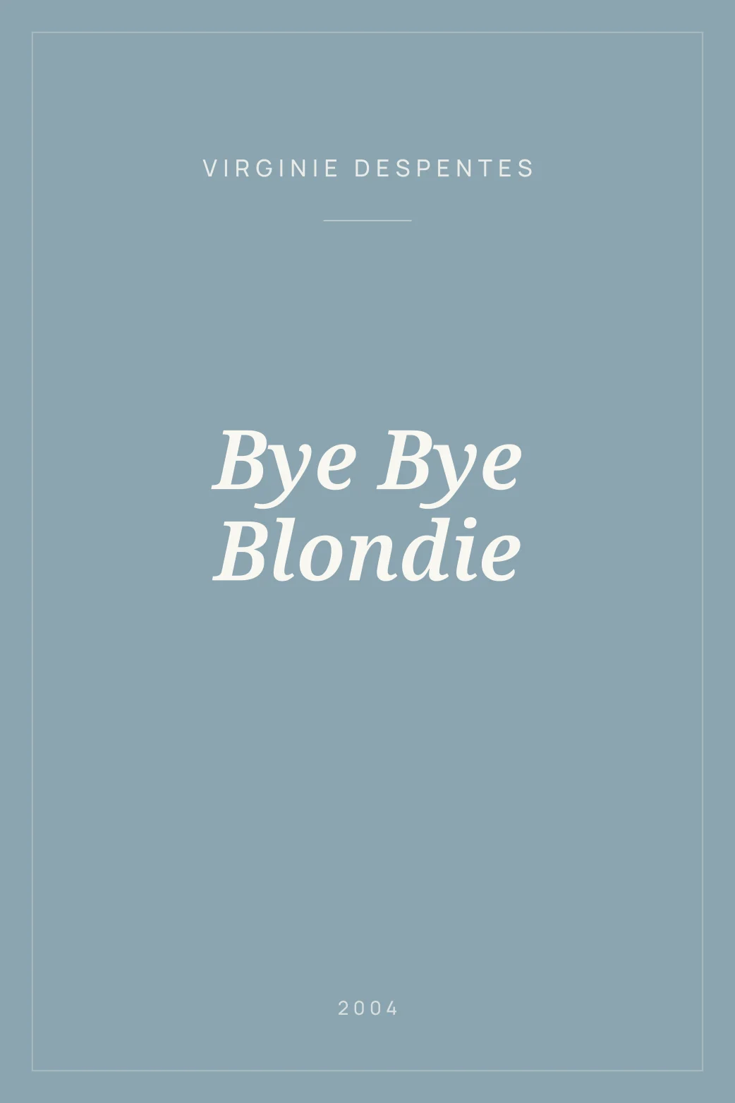Portada de Bye Bye Blondie