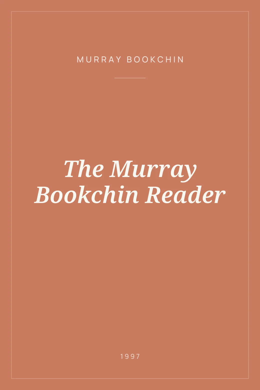 Portada de The Murray Bookchin Reader