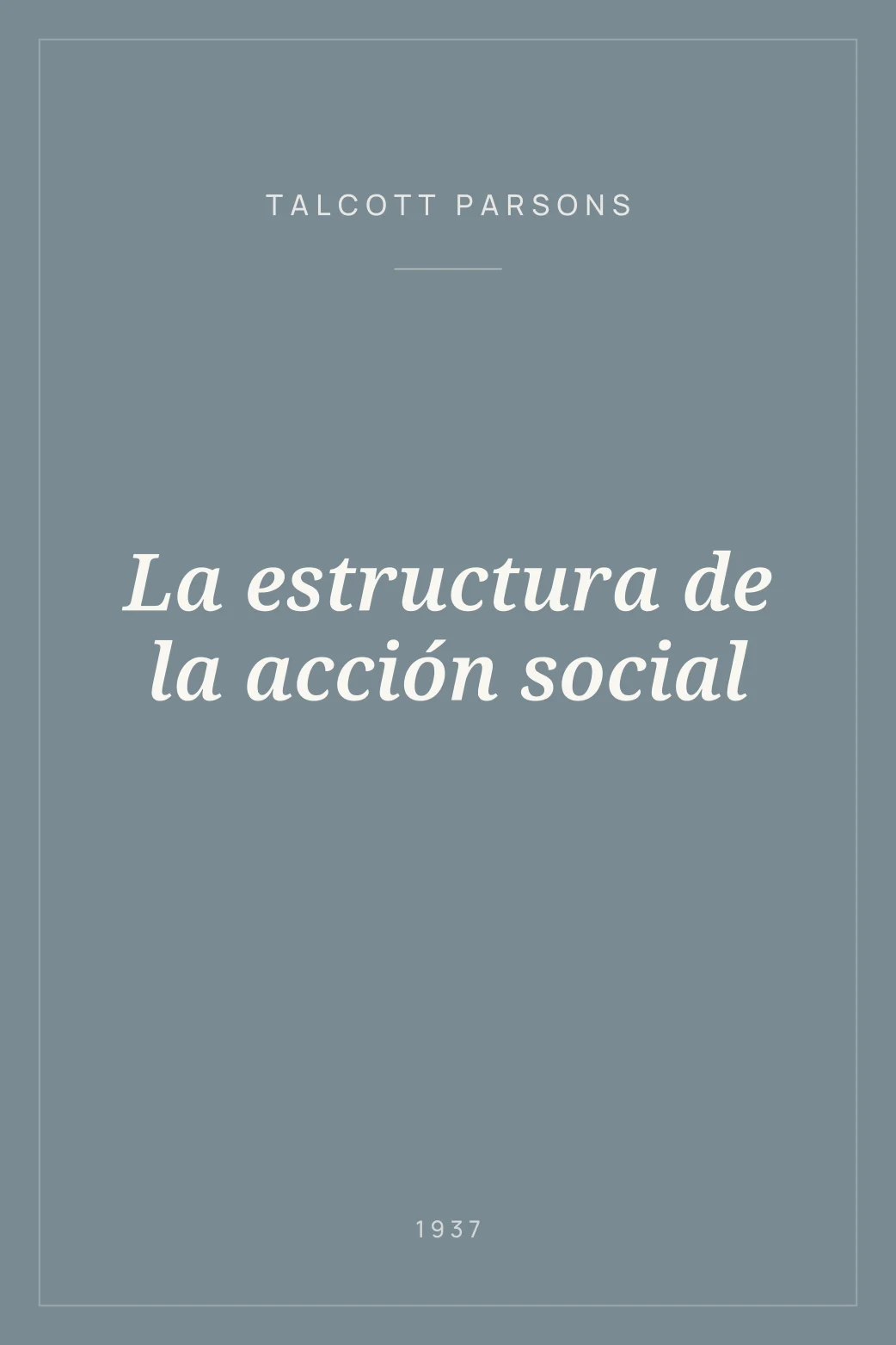 Portada de La estructura de la acción social