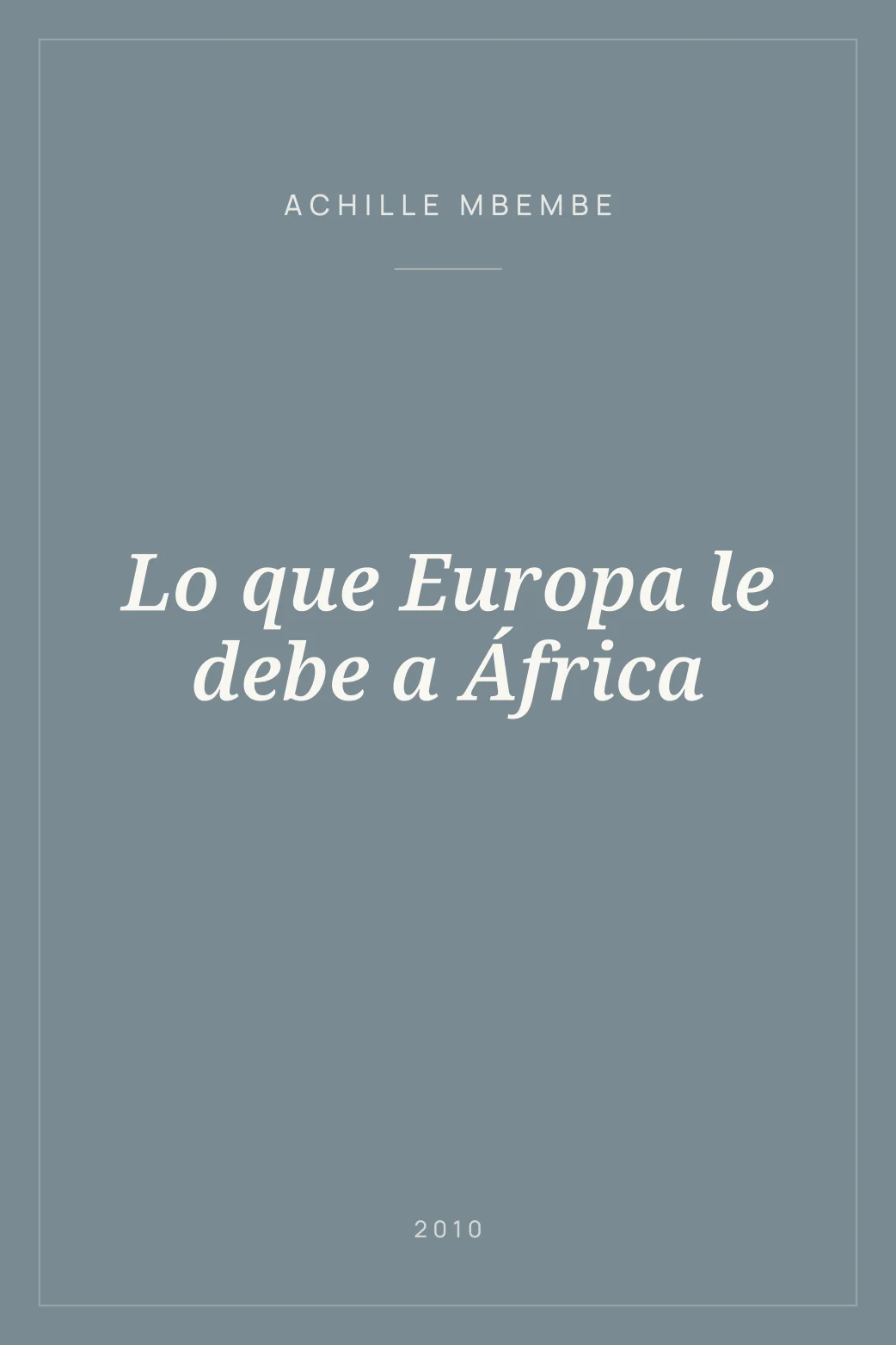Portada de Lo que Europa le debe a África
