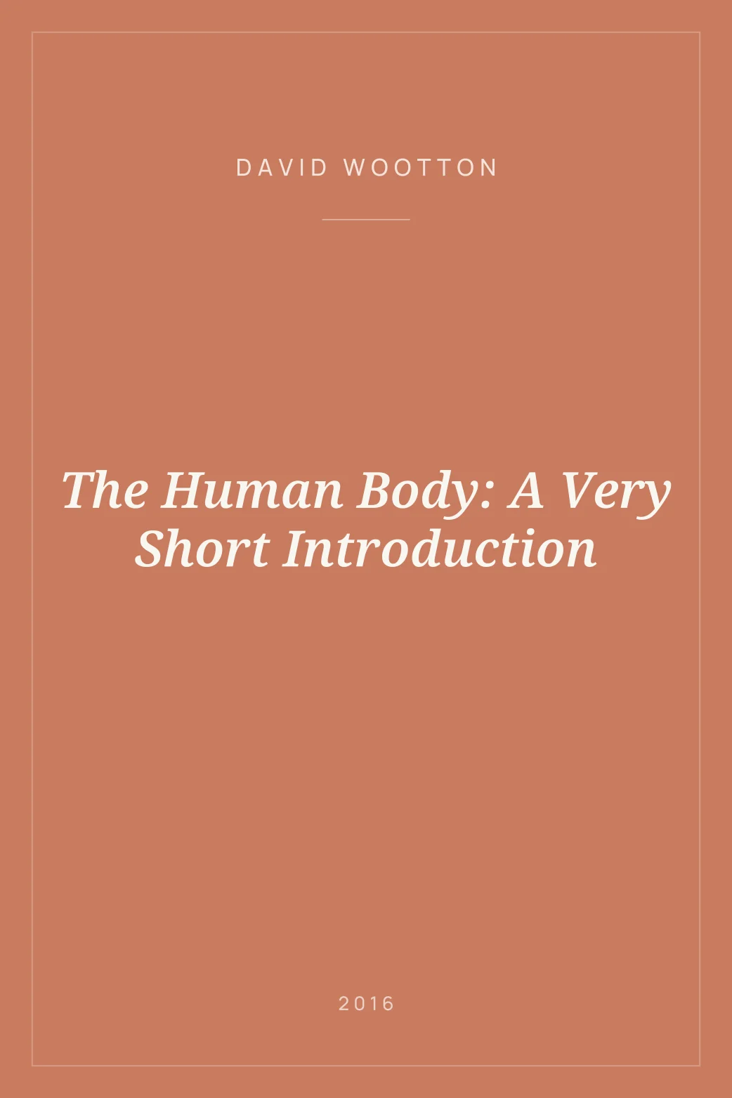 Portada de The Human Body: A Very Short Introduction