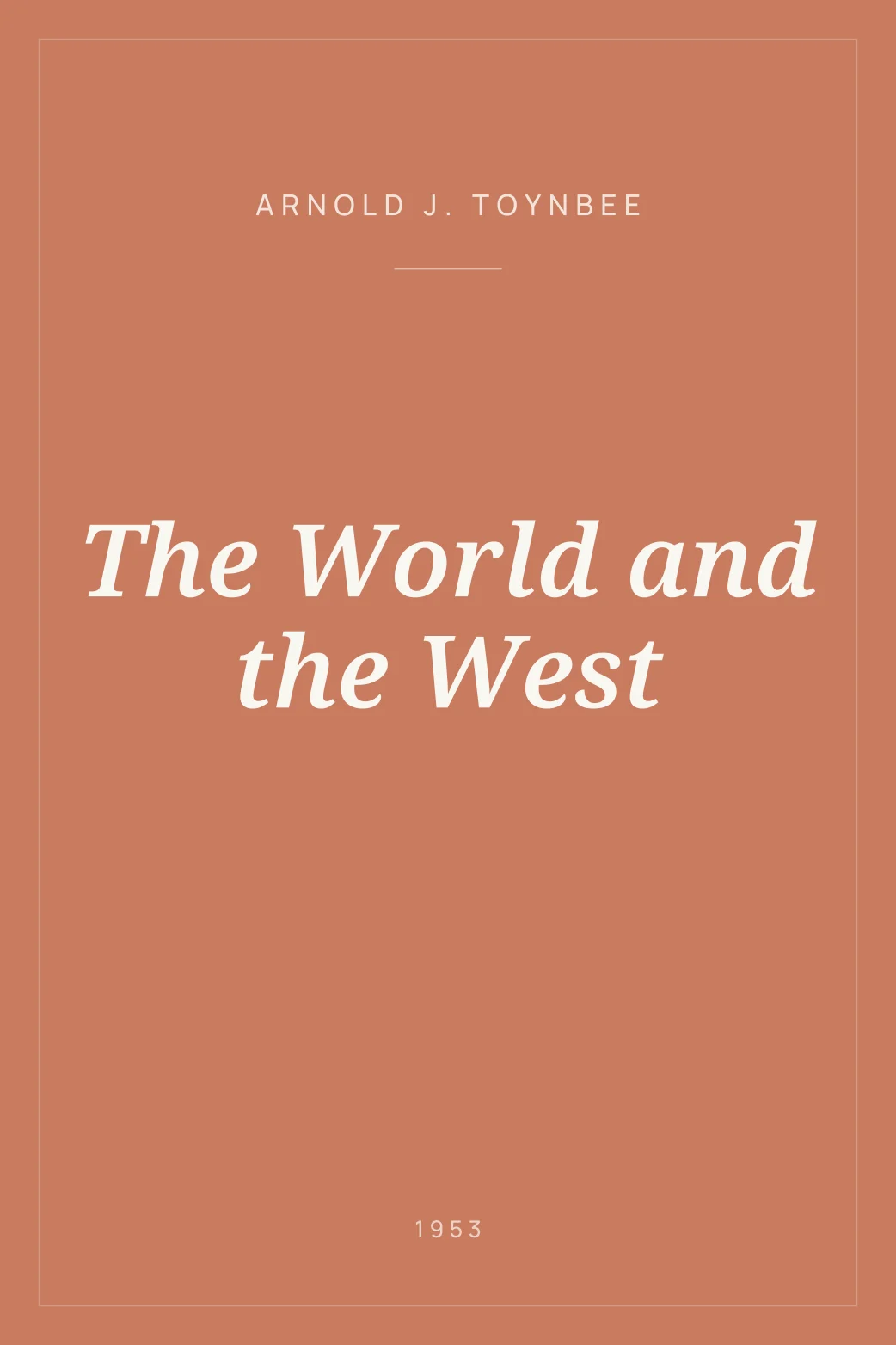 Portada de The World and the West