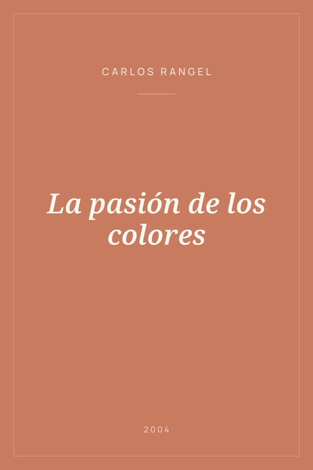 Portada de La pasión de los colores