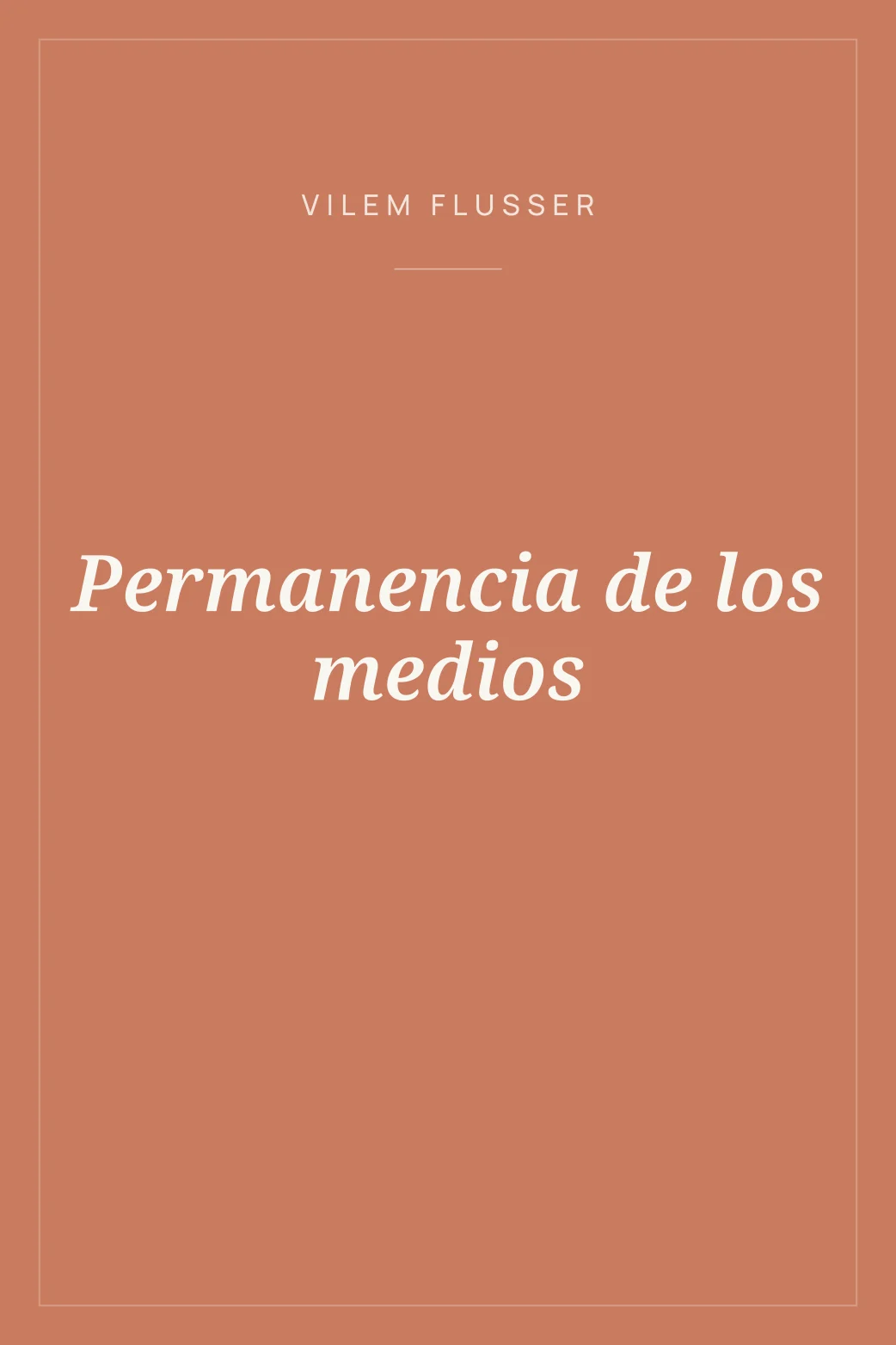 Portada de Permanencia de los medios