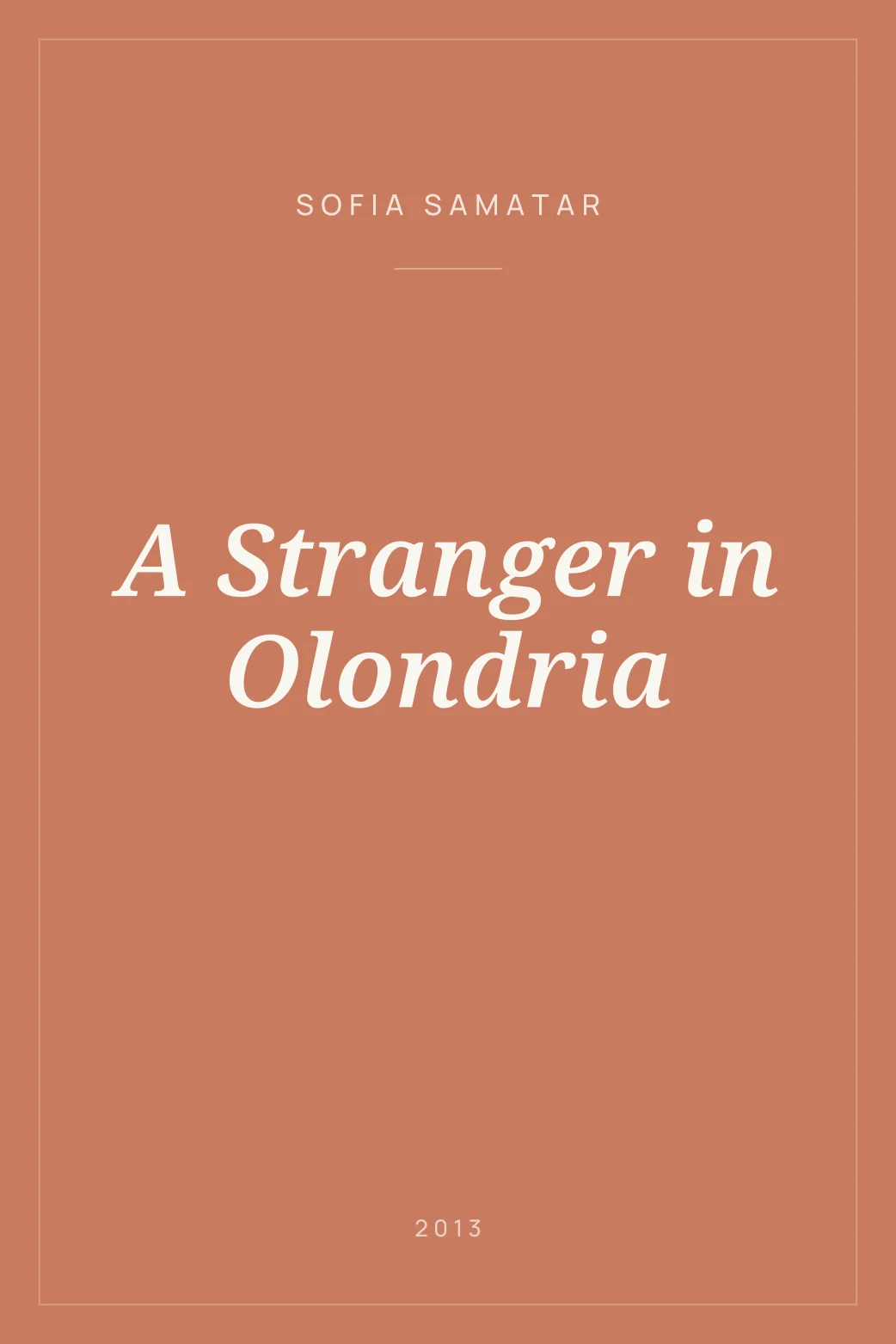 Portada de A Stranger in Olondria