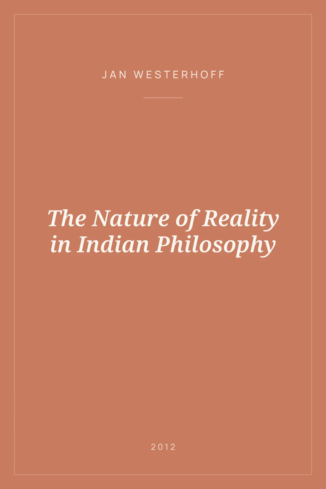 Portada de The Nature of Reality in Indian Philosophy