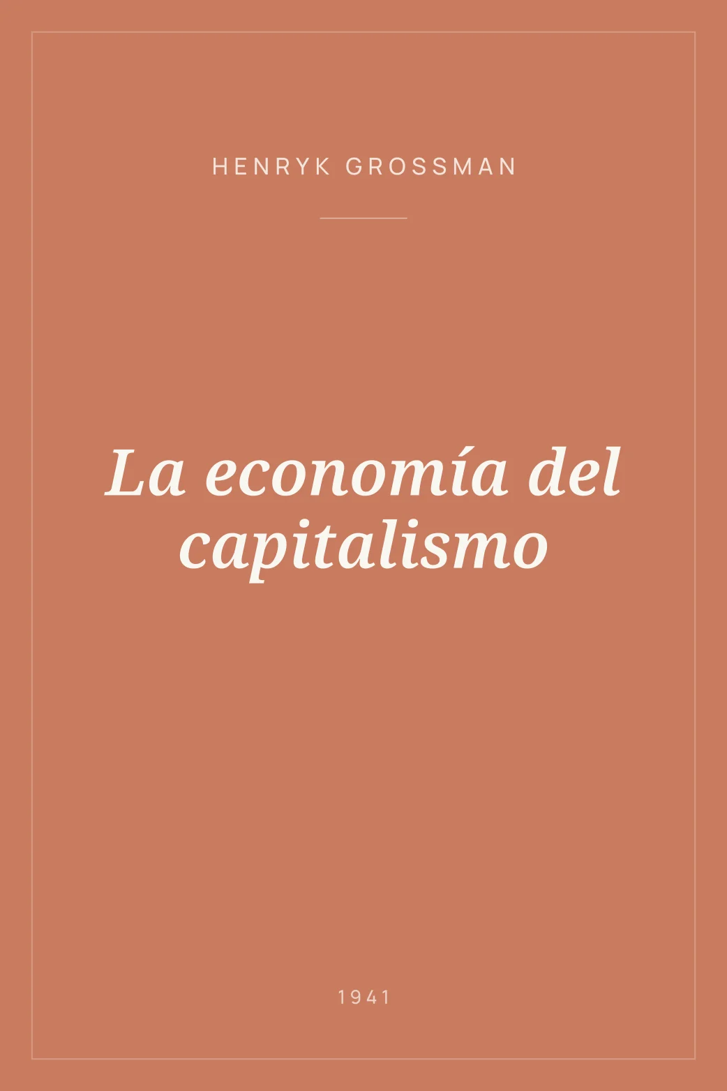 Portada de La economía del capitalismo