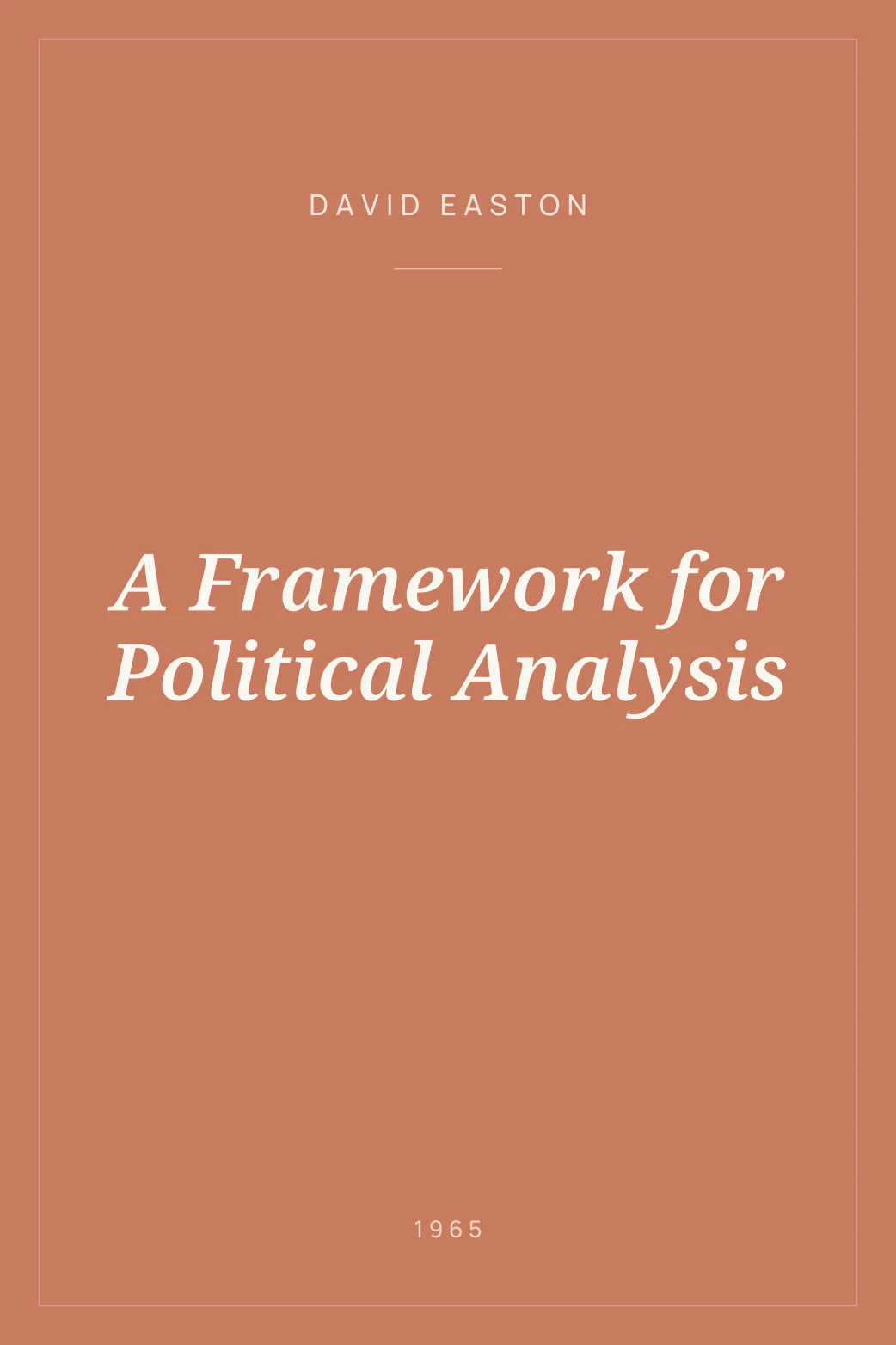 Portada de A Framework for Political Analysis