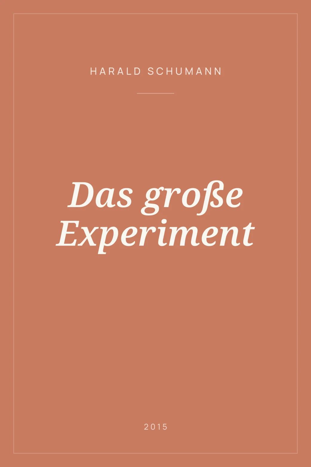 Portada de Das große Experiment