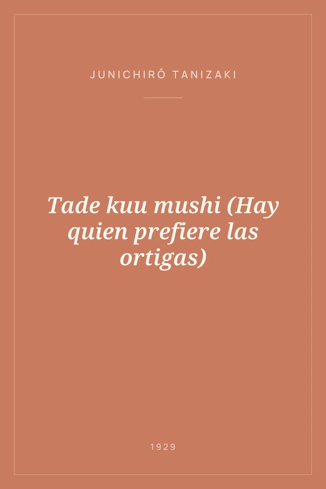 Portada de Tade kuu mushi (Hay quien prefiere las ortigas)